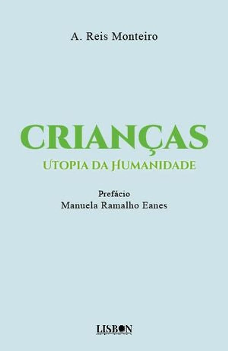 Crianças: Utopia da Humanidade
