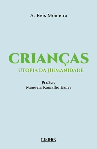 Crianças: Utopia da Humanidade