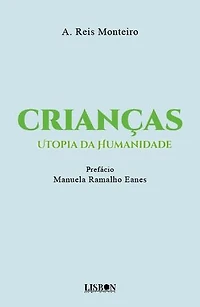 Crianças: Utopia da Humanidade