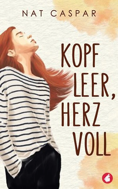 Kopf leer, Herz voll