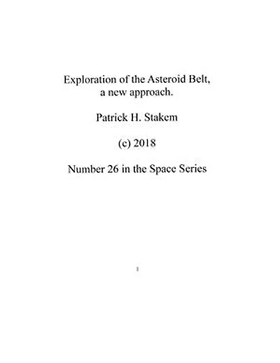 Exploration of the Asteropid Belt, a new approach.