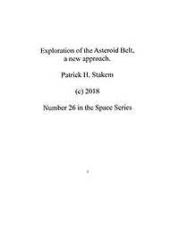 Exploration of the Asteropid Belt, a new approach.