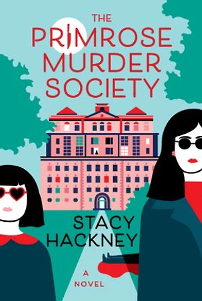 The Primrose Murder Society: A Novel