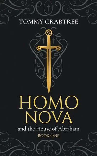 Homo Nova and the House of Abraham, Book 1