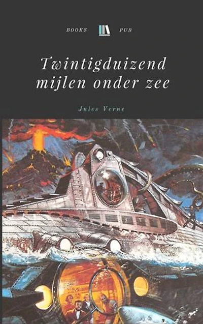 20.000 Mijlen onder Zee: Twintigduizend mijlen onder zee
