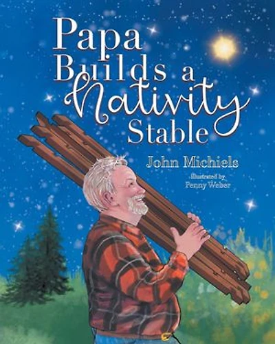 Papa Builds A Nativity Stable