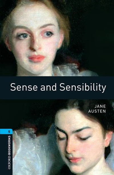 Sense and Sensibility - With Audio Level 5 Oxford Bookworms Library