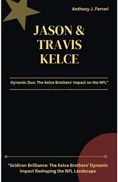 JASON AND TRAVIS KELCE: Dynamic Duo: The Kelce Brothers' Impact on the NFL. Gridiron Brilliance: The Kelce Brothers' Dynamic Impact Reshaping the NFL Landscape.