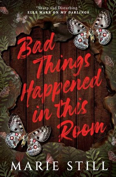 Bad Things Happened This Room