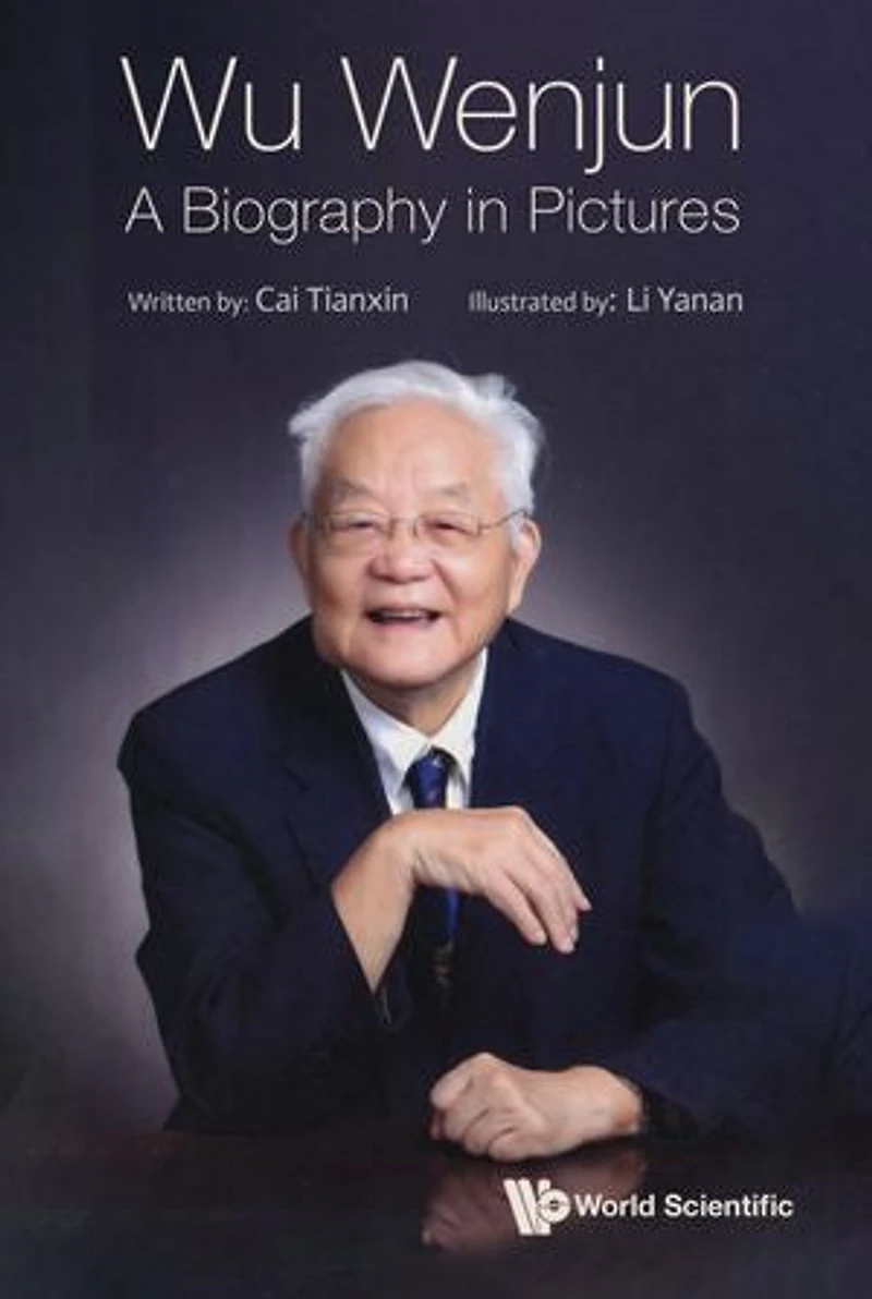 Wu Wenjun: A Biography Pictures