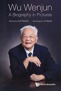 Wu Wenjun: A Biography Pictures
