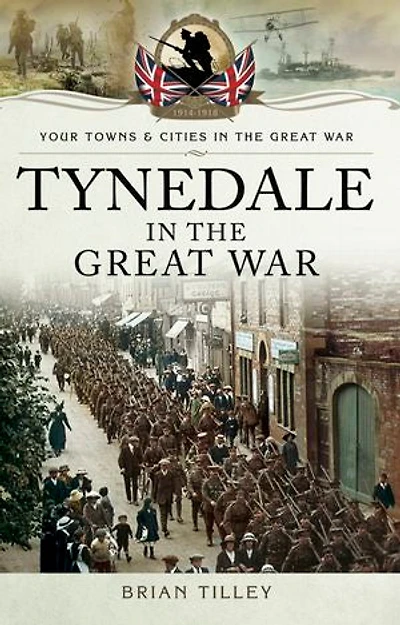 Tynedale the Great War