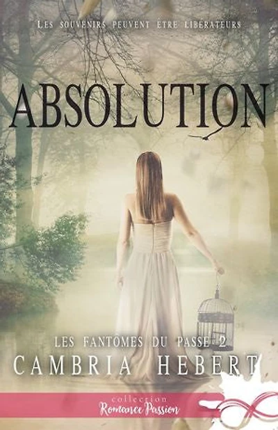 Absolution: Les fantômes du passé, T2