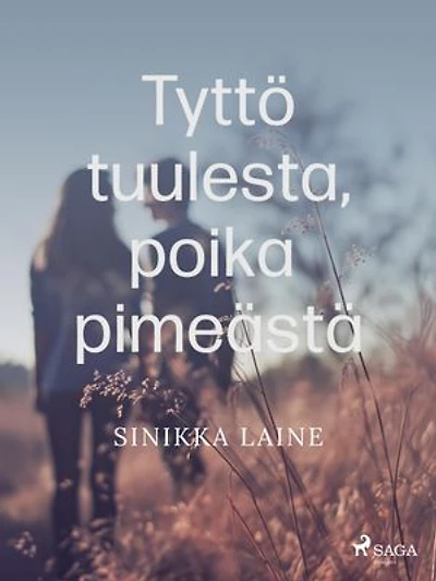 Tyttö tuulesta, poika pimeästä