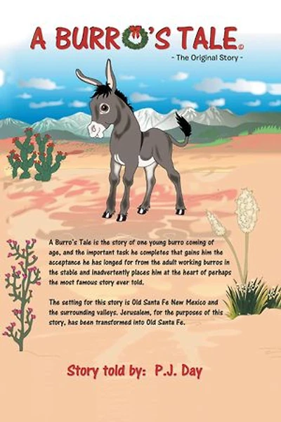 A Burro's Tale: The Original Story
