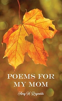 Poems for My Mom