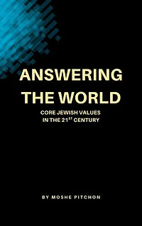 Answering the World: Core Jewish Values in the 21st Century