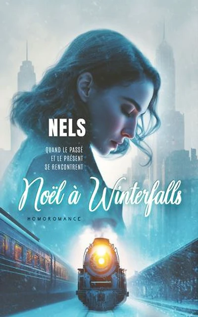 Noël à Winterfalls (Livre lesbien, roman lesbien) romance de noël - amour interdit: Livre lesbien, roman lesbien