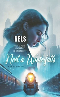 Noël à Winterfalls (Livre lesbien, roman lesbien) romance de noël - amour interdit: Livre lesbien, roman lesbien