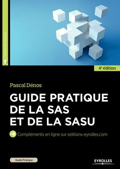 Guide pratique de la SAS et SASU