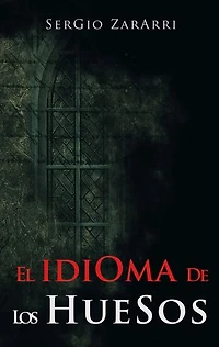 El idioma de los huesos
