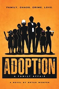 Adoption, Inc: A Family Affair