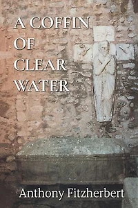 A Coffin of Clear Water: Solving a Medieval Mystery