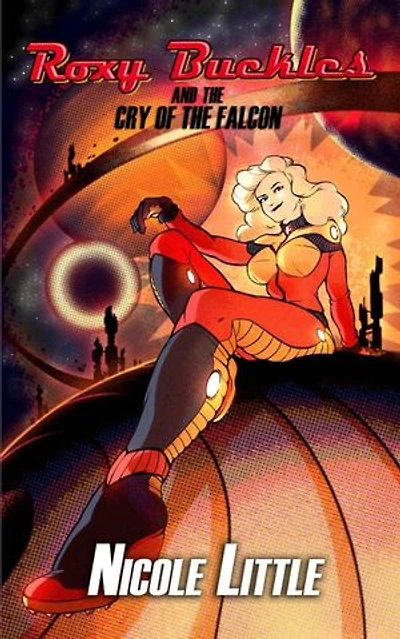 Roxy Buckles and the Cry of Falcon