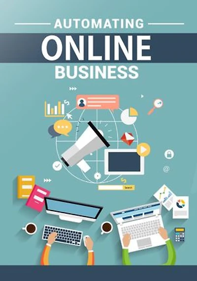 Automating Online Business
