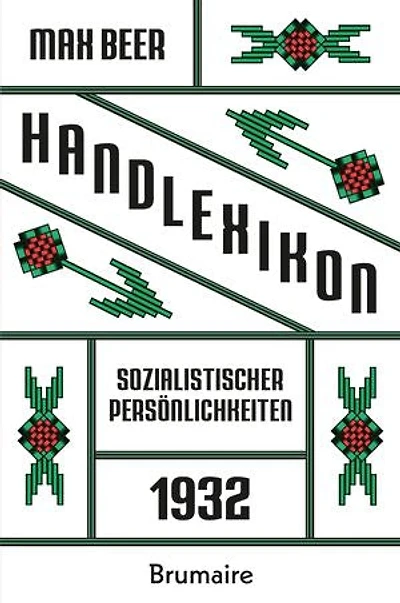 Handlexikon sozialistischer Persönlichkeiten 1932