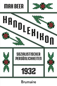 Handlexikon sozialistischer Persönlichkeiten 1932