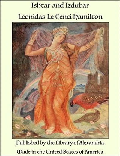 Ishtar and Izdubar