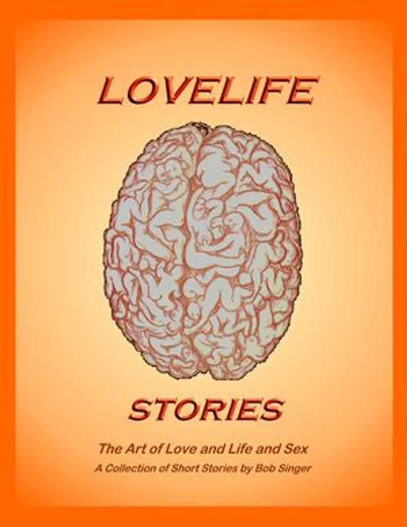 Lovelife Stories: The Art of Sexual Self Expression