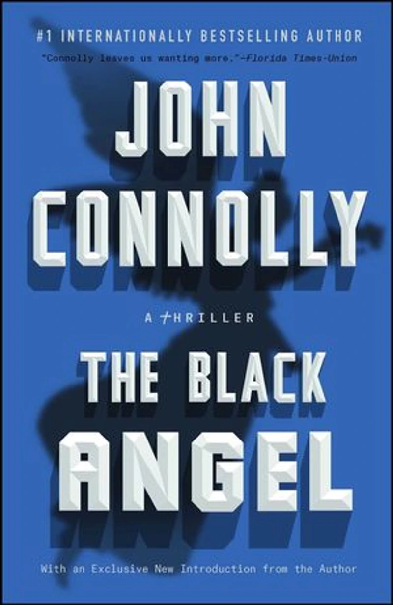 The Black Angel: A Charlie Parker Thriller