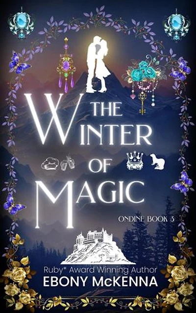 The Winter of Magic: Ondine, #3