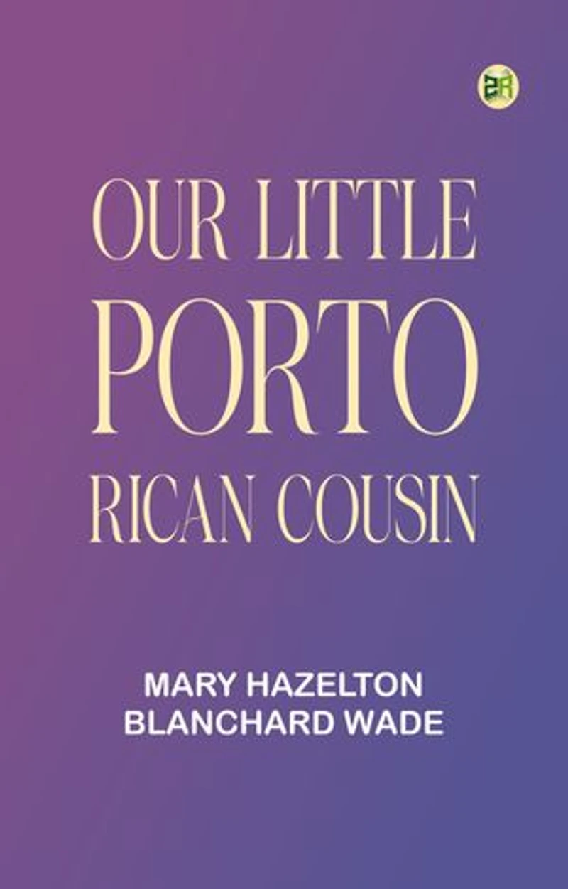 Our Little Porto Rican Cousin
