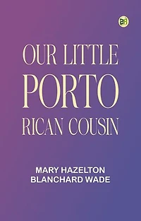 Our Little Porto Rican Cousin