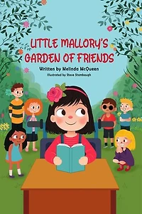 Little Mallory's Garden of Friends