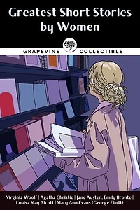 Greatest Short Stories by Women