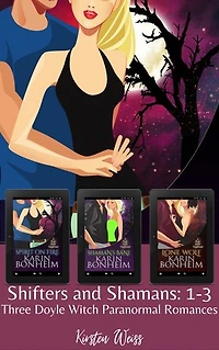 Shifters and Shamans: Three Doyle Witch Paranormal Romances