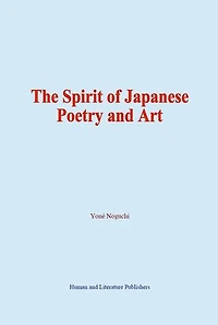The Spirit of Japanese Poetry and Art