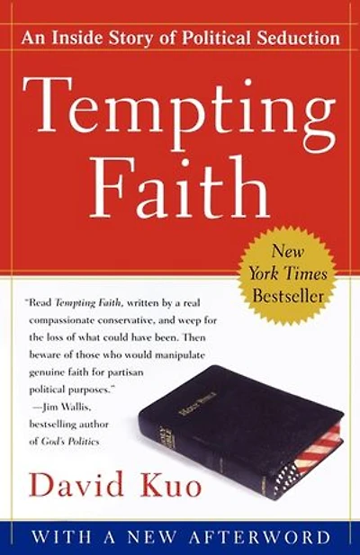 Tempting Faith: An Inside Story Of Political Seduction