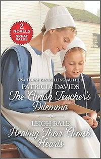 The Amish Teacher's Dilemma and Healing Their Amish Hearts