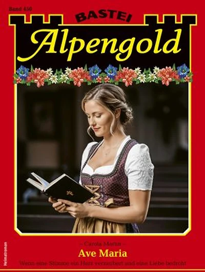 Alpengold 450: Ave Maria
