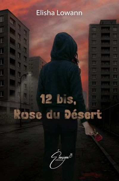12 bis, Rose du Désert