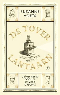 De Toverlantaarn: Een nieuwe versie van de Camera Obscura