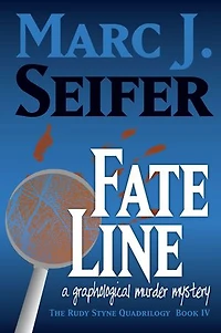 Fate Line: A Graphological Murder Mystery - Rudy Styne Quadrilogy Book IV