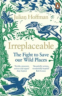 Irreplaceable: The Fight To Save Our Wild Places