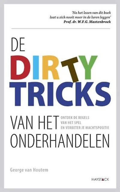 De dirty tricks van het onderhandelen: ontdek de regels van het spel en verbeter je machtspositie