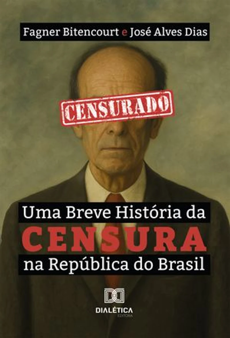 Uma Breve História da Censura na República do Brasil: Como as acepções políticas foram convertidas em morais nos atos de proibições de conteúdos artístico no século XX